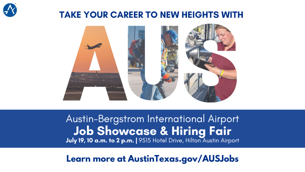 Austin-Bergstrom International Airport Job Showcase & Hiring Fair ...